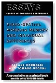 Visuo-spatial Working Memory and Individual Differences (Essays in Cognitive Psychology)