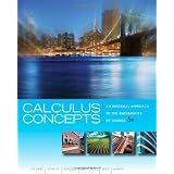 Calculus Concepts: An Informal Approach to the Mathematics of Change (Textbooks Available with Cengage Youbook) ~ Donald R. LaTorre