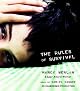 The Rules of Survival