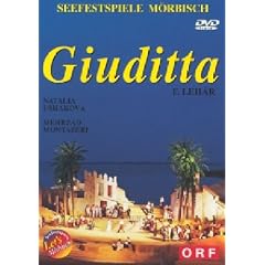 Franz Lehar - Giuditta (Bibl, Montazeri, Ushakova) [DVD]