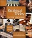 West's Paralegal Today: The Legal Team at Work & Bankruptcy Supplement (West Legal Studies Series)