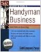 Start & Run a Handyman Business (Start and Run a...)