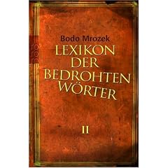 Lexikon der bedrohten W�rter 2