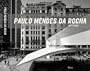 Paulo Mendes da Rocha: Fifty Years 1957-2007 (Portuguese and Spanish Edition)