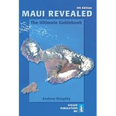 Maui Revealed: The Ultimate Guidebook
