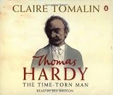 Thomas Hardy: The Time-torn Man