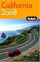 Fodor's California 2008 (Fodor's Gold Guides)