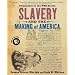 Slavery and the Making of America