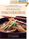 Modern-Day Macrobiotics: Transform...