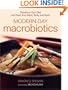 Modern-Day Macrobiotics: Transform Your Diet and Feed Your Mind, Body and Spirit