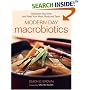 Modern-Day Macrobiotics: Transform Your Diet and Feed Your Mind, Body and Spirit