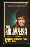 Six Million Dollar Man: The Secret of Bigfoot Pass