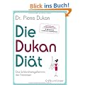 Die Dukan Di�t: Das Schlankheitsgeheimnis der Franzosen (Einzeltitel)