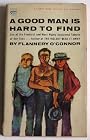 A Good Man is Hard to Find