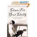 Dance for your Daddy: The True Story of a Brutal East End Childhood