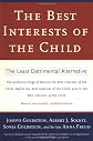 The Best Interests of the Child: The Least Detrimental Alternative
