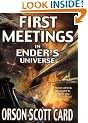 First Meetings in Ender's Universe