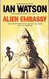 Alien embassy