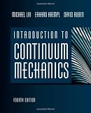 Introduction to Continuum Mechanics1, Fourth Edition