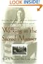 Walking in the Sacred Manner: Healers, Dreamers, and Pipe Carriers--Medicine Women of the Plains