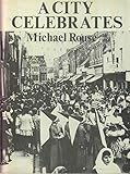 A city celebrates