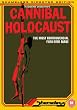 Cannibal Holocaust: Ruggero Deodato's New Edit [DVD]