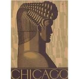 Chicago: The World's Youngest Great City