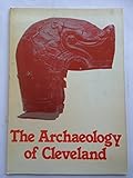 The archaeology of Cleveland