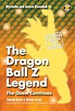The Dragon Ball Z Legend: The Quest Continues