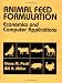 Animal Feed Formulation: Economic and Computer Applications (Plant & Animal Science)