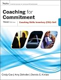 Coaching for Commitment: Coaching Skills Inventory (CSI) Self