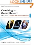 Coaching for Commitment: Coaching Skills Inventory (CSI) Self