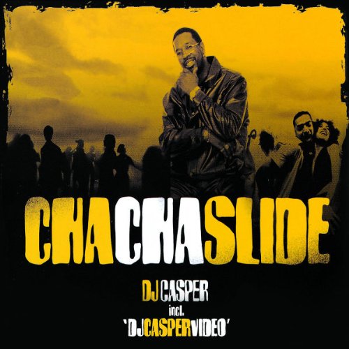 DJ Casper - cha cha slide (original) Lyrics - Zortam Music