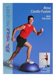 Bosu Cardio Fusion DVD with Rob Glick