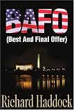 BAFO: (Best And Final Offer)
