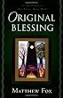 Original Blessing
