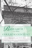 Research in the College Context: Approaches and Methods