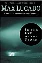 In the Eye of the Storm: A Day in the Life of Jesus (The Bestseller Collection)