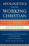 Apologetics for the Working Christian