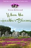 When the heather blooms