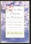 Life Is Not a Game of Perfect: Findin...