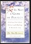 Life is Not a Game of Perfect: Find Your Real Talent and Make it Work for You