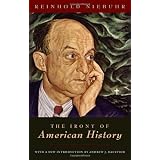 The Irony of American Historyby Reinhold Niebuhr