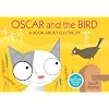 Oscar and the Bird: A Book About Electricity (Start with Science)