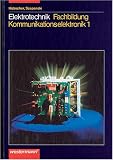 Elektrotechnik, Kommunikationselektronik 1