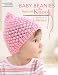 Baby Beanies Made with the Knookâ„¢ (Leisure Arts...