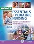 Wong's Essentials of Pediatric Nursing