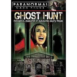 Ghost Hunt: Paranormal Encounters at Burlington County Prison