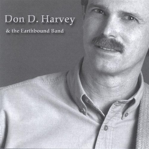 Earthbound - Don D. Harvey &amp; The Earthbound Band By Don D Harvey &amp; The Earthbound Band (2004-11-30) - Zortam Music