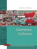 Domestic cultures
